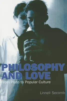 Filosofie și iubire: De la Platon la cultura populară - Philosophy and Love: From Plato to Popular Culture