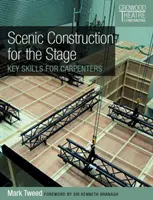 Scenic Construction for the Stage: Competențe cheie pentru tâmplari - Scenic Construction for the Stage: Key Skills for Carpenters