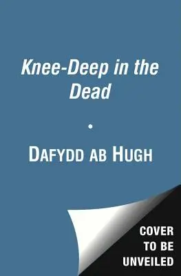 Până la genunchi în moarte, 1 - Knee-Deep in the Dead, 1