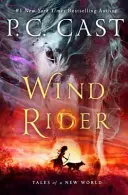 Wind Rider - Poveștile unei lumi noi - Wind Rider - Tales of a New World