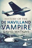 Istoria vampirului de Havilland - History of the de Havilland Vampire