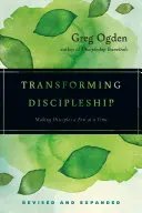Transformarea discipolatului - Transforming Discipleship