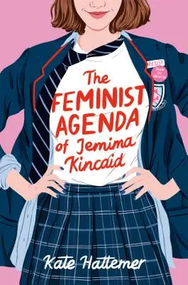 Agenda feministă a lui Jemima Kincaid - The Feminist Agenda of Jemima Kincaid