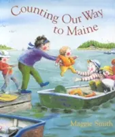Numărarea drumului nostru spre Maine - Counting Our Way to Maine