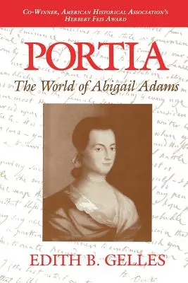 Portia: Lumea lui Abigail Adams - Portia: The World of Abigail Adams