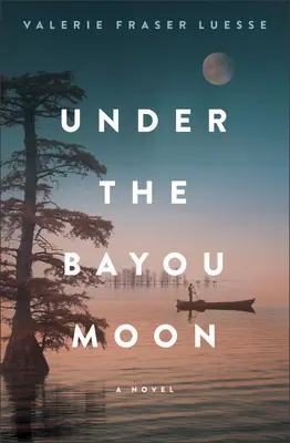 Sub luna Bayou - Under the Bayou Moon