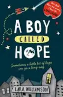 Băiatul numit Speranță - Boy Called Hope