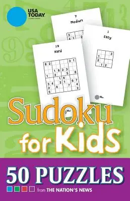 USA Today Sudoku pentru copii, 25: 50 de puzzle-uri - USA Today Sudoku for Kids, 25: 50 Puzzles