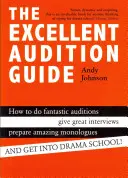 Ghidul excelent pentru audiții - The Excellent Audition Guide