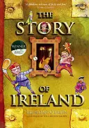 Povestea Irlandei - The Story of Ireland