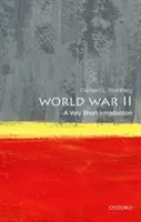 Al Doilea Război Mondial: O introducere foarte scurtă - World War II: A Very Short Introduction