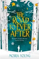 Drumul spre Ever After - Road To Ever After