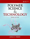 Știința și tehnologia polimerilor - Polymer Science and Technology