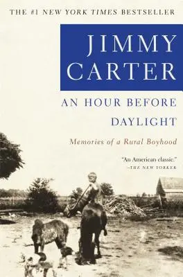 O oră înainte de lumina zilei: Memoriile unei copilării rurale - An Hour Before Daylight: Memoirs of a Rural Boyhood