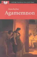 Eschil: Agamemnon - Aeschylus: Agamemnon