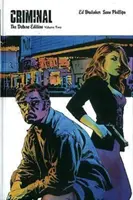 Criminal, ediția de lux, volumul 2 - Criminal Deluxe Edition Volume 2