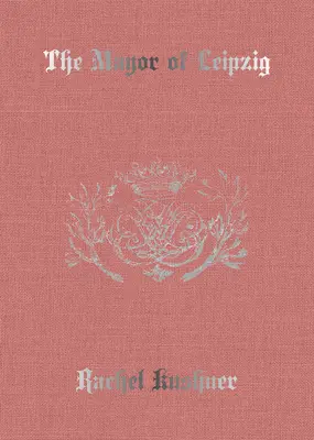 Primarul din Leipzig - The Mayor of Leipzig