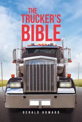 Biblia camionagiului - The Trucker's Bible