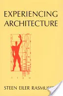 Experimentarea arhitecturii, ediția a doua - Experiencing Architecture, Second Edition