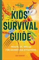Ghidul de supraviețuire al copiilor - Abilități practice pentru situații intense - Kids' Survival Guide - Practical Skills for Intense Situations