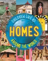 Case în jurul lumii - Homes Around the World