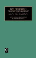 Noi frontiere în istoria agriculturii - New Frontiers in Agricultural History