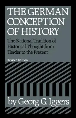 Concepția germană a istoriei - The German Conception of History