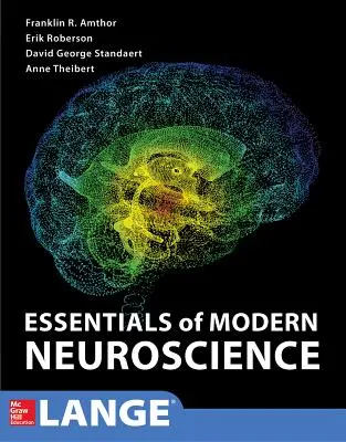 Esențialul neuroștiinței moderne - Essentials of Modern Neuroscience