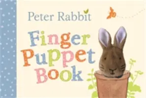 Cartea cu păpuși cu degetul Peter Rabbit - Peter Rabbit Finger Puppet Book