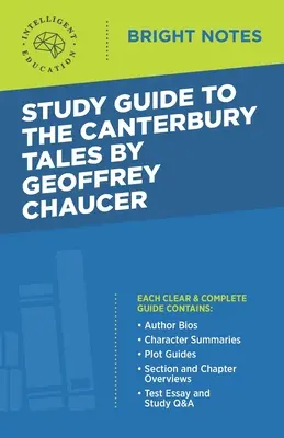 Ghid de studiu la The Canterbury Tales de Geoffrey Chaucer - Study Guide to The Canterbury Tales by Geoffrey Chaucer