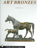 Bronzuri de artă - Art Bronzes