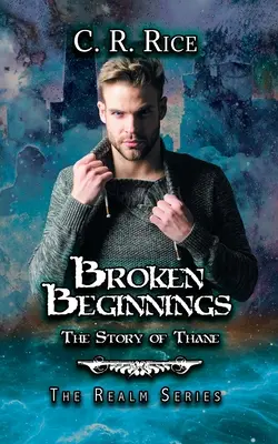 Începuturi frânte: Povestea lui Thane - Broken Beginnings: Story of Thane