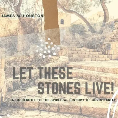 Lăsați aceste pietre să trăiască - Let These Stones Live