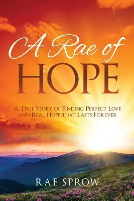 O rază de speranță - A Rae of Hope