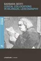 Colocații lexicale în dicționarele bilingve - Lexical Collocations in Bilingual Dictionaries