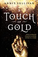 O atingere de aur - A Touch of Gold