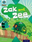 Project X Origins: Light Blue Book Band, Oxford Level 4: Bugs: Zak și Zee - Project X Origins: Light Blue Book Band, Oxford Level 4: Bugs: Zak and Zee