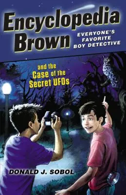 Enciclopedia Brown și cazul OZN-urilor secrete - Encyclopedia Brown and the Case of the Secret UFOs