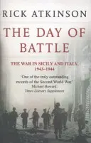 Ziua de luptă - Războiul din Sicilia și Italia, 1943-1944 - Day Of Battle - The War in Sicily and Italy 1943-44