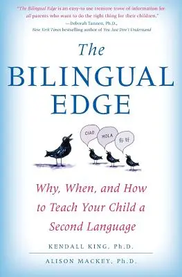 The Bilingual Edge: De ce, când și cum să vă învățați copilul o a doua limbă - The Bilingual Edge: Why, When, and How to Teach Your Child a Second Language