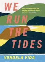 Noi conducem mareele - We Run the Tides