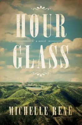 Hour Glass: Un roman al lui Calamity Jane - Hour Glass: A Novel of Calamity Jane