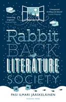 Societatea literară Rabbit Back (Jaaskelainen Pasi Ilmari (Autor)) - Rabbit Back Literature Society (Jaaskelainen Pasi Ilmari (Author))