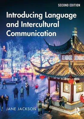 Introducere în limbaj și comunicare interculturală - Introducing Language and Intercultural Communication