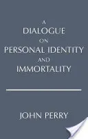 Dialog despre identitatea personală și nemurire - Dialogue on Personal Identity and Immortality