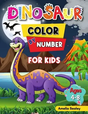 Dinosaur Color by Number pentru copii: Dinosaur Activity Books for Kids (Cărți de activități cu dinozauri pentru copii), Color by Number Book for Kids Ages 4-8 - Dinosaur Color by Number for Kids: Dinosaur Activity Books for Kids, Color by Number Book for Kids Ages 4-8