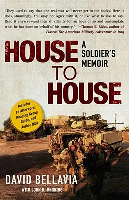 Din casă în casă: Memoriile unui soldat (A Soldier's Memoir) - House to House: A Soldier's Memoir