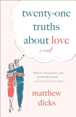 Douăzeci și unu de adevăruri despre dragoste - Twenty-One Truths about Love