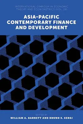Finanțe și dezvoltare contemporană în Asia-Pacific - Asia-Pacific Contemporary Finance and Development