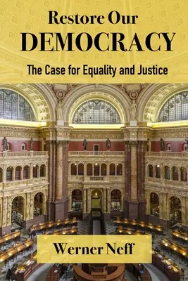 RESTAURAREA DEMOCRAȚIEI NOASTRE - Cauza pentru egalitate și justiție - RESTORE OUR DEMOCRACY - The Case for Equality and Justice